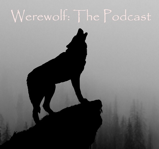 Logo des Podcast: Werewolf: The Podcast