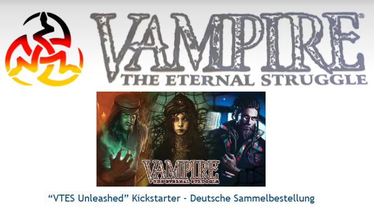 Kickstarter Vorstellung & Sammelpledge: Vampire The Eternal Struggle Unleashed